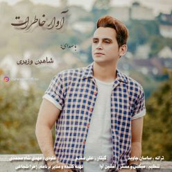 Shahin Vaziri – Avare Khaterat